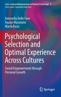 Omslagafbeelding: Psychological Selection and Optimal Experience Across Cultures 9789400734548