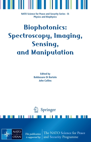 صورة الغلاف: Biophotonics: Spectroscopy, Imaging, Sensing, and Manipulation 1st edition 9789048199761