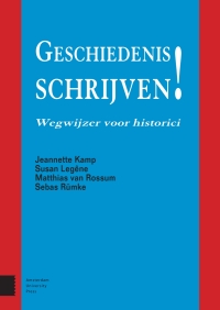 Cover image: Geschiedenis schrijven! 1st edition 9789462982291