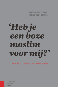 Cover image: 'Heb je een boze moslim voor mij?' 1st edition 9789462988781