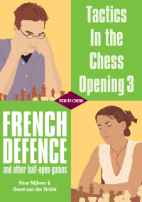 Omslagafbeelding: Tactics in the Chess Opening 3 9789056911621