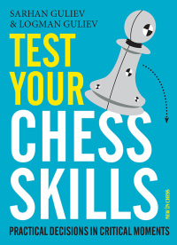 Omslagafbeelding: Test Your Chess Skills 9789056918095