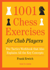 表紙画像: 1001 Chess Exercises for Club Players 9789056918194
