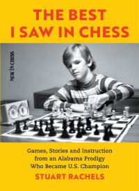 Cover image: The Best I Saw in Chess 9789056918811