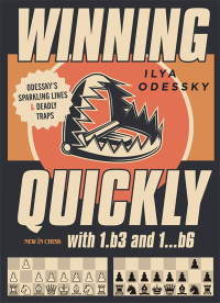 Cover image: Winning Quickly with 1.b3 and 1…b6 9789056918903