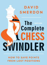 Imagen de portada: The Complete Chess Swindler 9789056919115