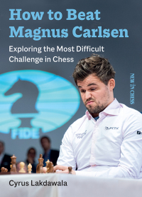 Immagine di copertina: How to beat Magnus Carlsen 9789056919153
