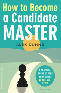 Omslagafbeelding: How to Become a Candidate Master 9789056919214