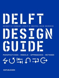 Cover image: Delft Design Guide -Revised edition 1st edition 9789063695408