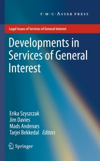 صورة الغلاف: Developments in Services of General Interest 1st edition 9789067047333