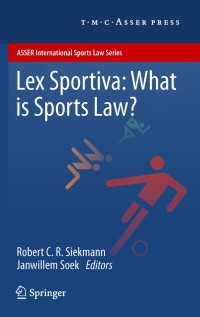 Imagen de portada: Lex Sportiva: What is Sports Law? 1st edition 9789067048286