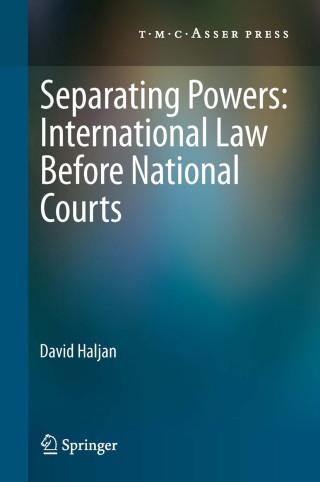 Titelbild: Separating Powers: International Law before National Courts 9789067048576