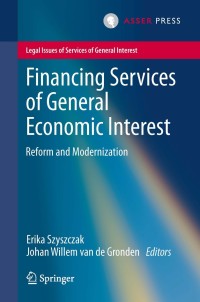 Imagen de portada: Financing Services of General Economic Interest 9789067049054