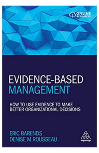 Cover image: Evidence Based Management: How to use evidence to make better organizational decisions 6th edition 9789082695731