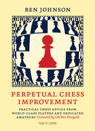 Cover image: Perpetual Chess Improvement 9789083336541