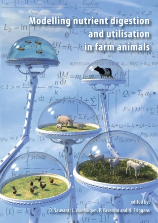 Cover image: Modelling Nutrient Digestion and Utilisation in Farm Animals 9789086867127
