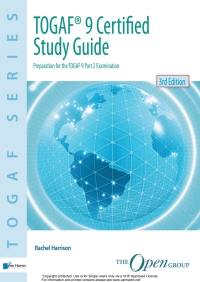 Cover image: TOGAF® 9 Certified Study Guide - 3rd Edition 3rd edition 9789087537425