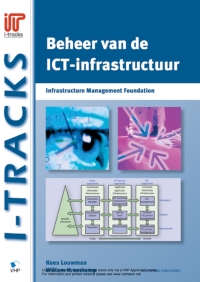 Cover image: Beheer van de ICT-infrastructuur - Infrastructure Management Foundation 1st edition 9789087530013