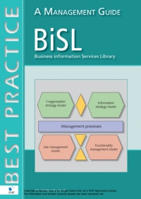 Cover image: BiSL®: Business Information Services Library - Management Guide 1st edition 9789087530419