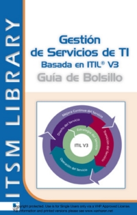 Imagen de portada: Gestión de Servicios TI  basado en ITIL® V3 - Guia de Bolsillo 1st edition 9789087531065