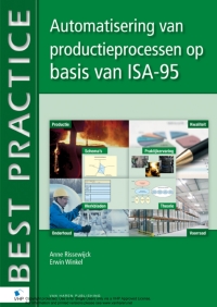 Immagine di copertina: Automatisering van productieprocessen op basis van ISA-95 1st edition 9789087533465