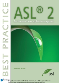 表紙画像: ASL® 2 - Een framework voor applicatiemanagement 1st edition 9789087539900
