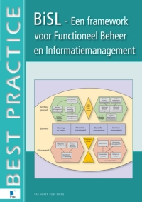 Imagen de portada: BISL®, Een framework voor Functioneel Beheer en Informatiemanagement 9789077212400