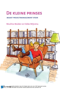 Cover image: De kleine prinses - maakt projectmanagement stoer  - 2de druk 2nd edition 9789087536756