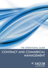 صورة الغلاف: Contract and Commercial Management - The Operational Guide 1st edition 9789087536275