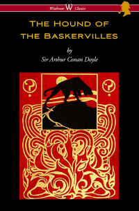 صورة الغلاف: The Hound of the Baskervilles (Wisehouse Classics Edition) 1st edition 9789176370667