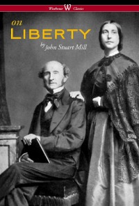 Cover image: On Liberty (Wisehouse Classics - The Authoritative Harvard Edition 1909) 1st edition 9789176372241