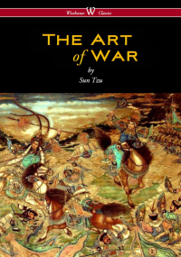 Cover image: The Art of War (Wisehouse Classics Edition) 1st edition 9789176372357