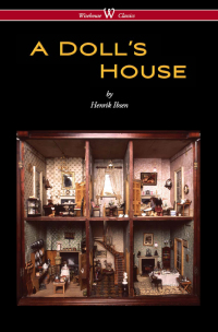 Cover image: A Doll's House (Wisehouse Classics) 1st edition 9789176372425