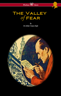 Cover image: The Valley of Fear (Wisehouse Classics Edition - with original illustrations by Frank Wiles) 1st edition 9789176372586