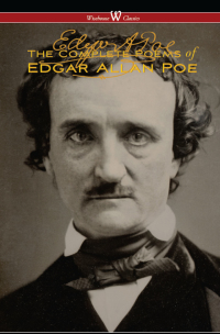 Omslagafbeelding: The Complete Poems of Edgar Allan Poe (The Authoritative Edition - Wisehouse Classics) 1st edition 9789176375280