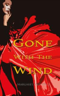 Omslagafbeelding: Gone with the Wind (Wisehouse Classics Edition) 1st edition 9789176375792