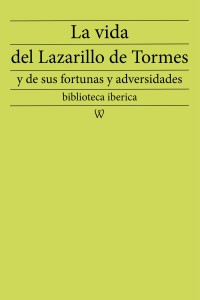 Cover image: La vida del Lazarillo de Tormes y de sus fortunas y adversidades 1st edition 9789176377222