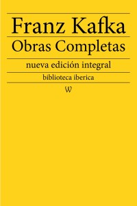 Omslagafbeelding: Franz Kafka: Obras completas 1st edition 9789176377321