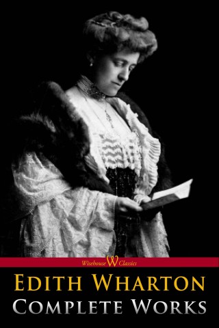 Imagen de portada: Edith Wharton: Complete Works 1st edition 9789176377819