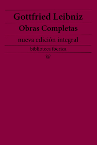 Imagen de portada: Gottfried Leibniz: Obras completas (nueva edición integral) 1st edition 9789180305853