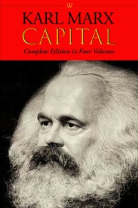 表紙画像: Capital (Complete Edition in Four Volumes) 1st edition 9789180306003