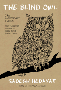 Imagen de portada: The Blind Owl (Authorized by The Sadegh Hedayat Foundation - First Translation into English Based on the Bombay Edition) 1st edition 9789186131449