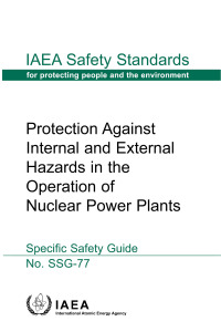 Cover image: Protection Against Internal and External Hazards in the Operation of Nuclear Power Plants 9789201016225
