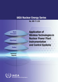 Omslagafbeelding: Application of Wireless Technologies in Nuclear Power Plant Instrumentation and Control Systems 9789201052223