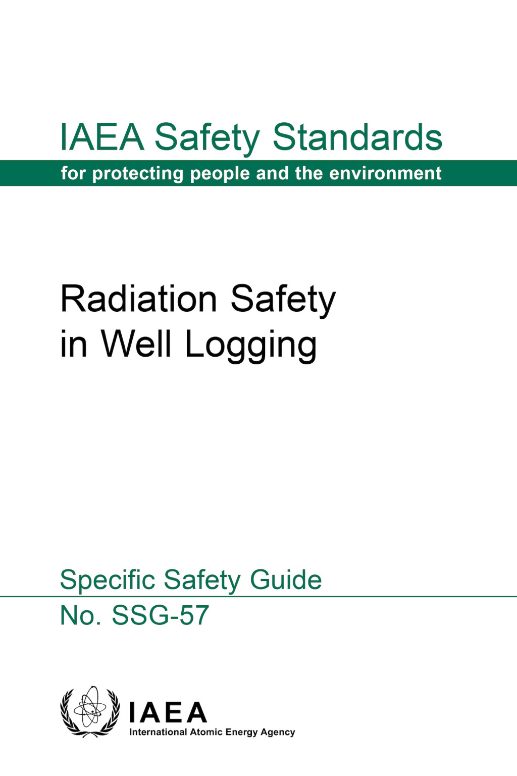 Radiation Safety in Well Logging Specific Safety Guide