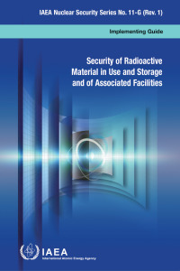 Imagen de portada: Security of Radioactive Material in Use and Storage and of Associated Facilities 9789201071224
