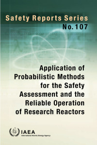 Imagen de portada: Application of Probabilistic Methods for the Safety Assessment and the Reliable Operation of Research Reactors 9789201116215