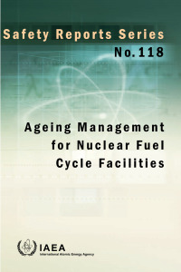 Omslagafbeelding: Ageing Management for Nuclear Fuel Cycle Facilities 9789201147233
