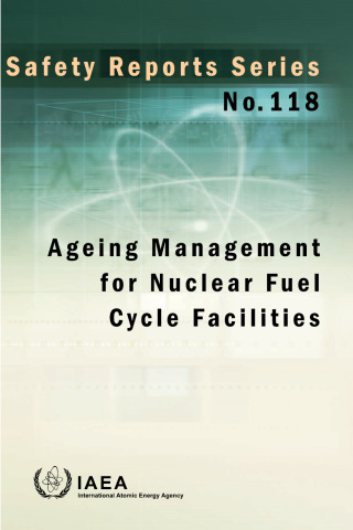 Titelbild: Ageing Management for Nuclear Fuel Cycle Facilities 9789201147233