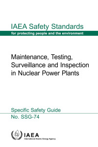 Omslagafbeelding: Maintenance, Testing, Surveillance and Inspection in Nuclear Power Plants 9789201366221
